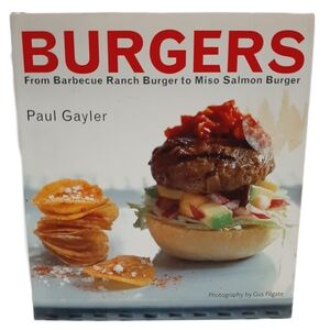 🍒 Burgers by Paul Gayler HC Cookbook Hardcover